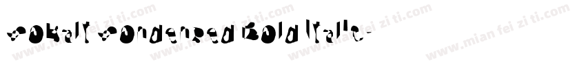 Cobalt Condensed Bold Italic字体转换